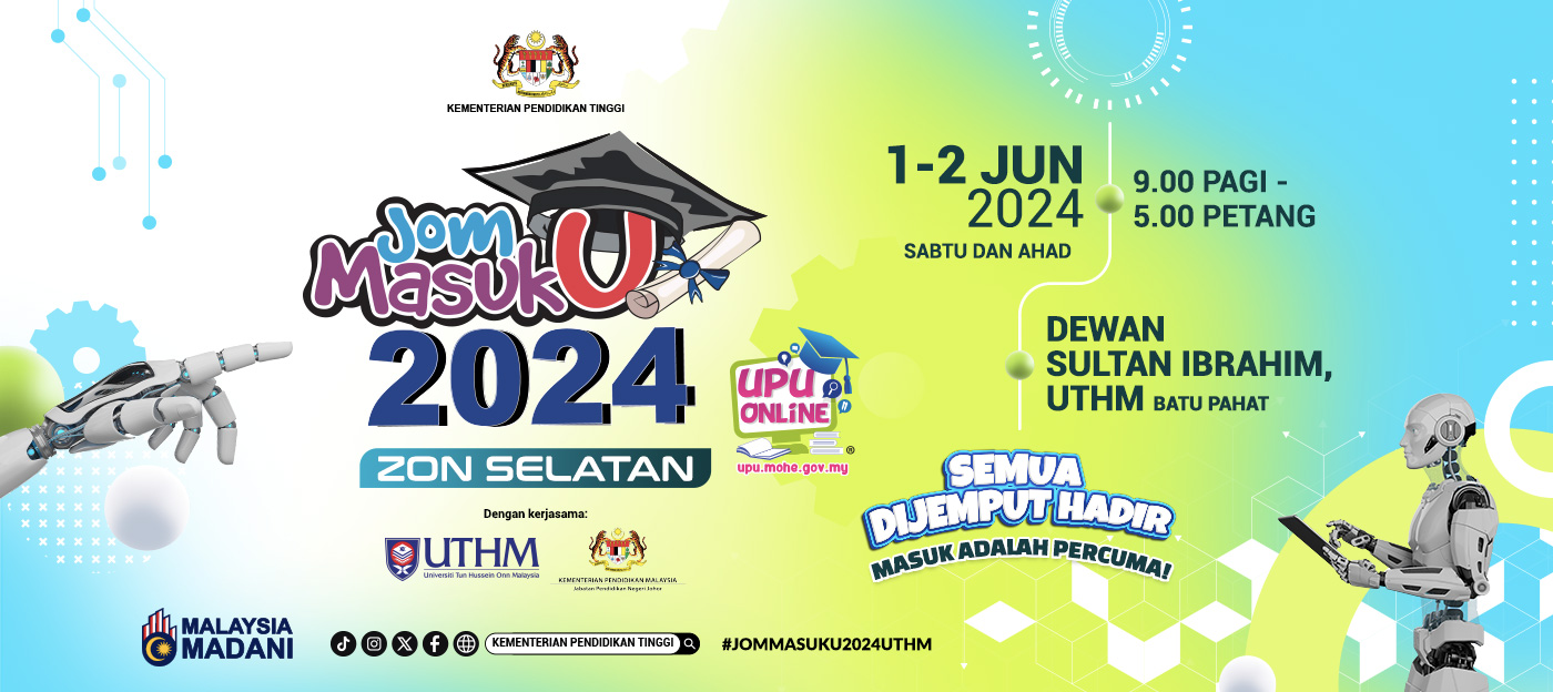 JOM MASUK U 2024 (JMU2024) ZON SELATAN